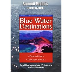 Blue Water Destinations: Panama Canal to Galapagos Islands