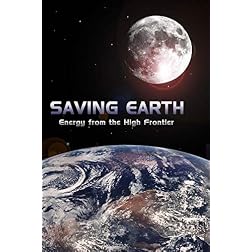 Saving Earth - Energy from the High Frontier