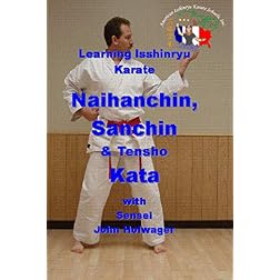 Learning Isshinryu Karate - Naihanchin, Sanchin & Tensho Kata