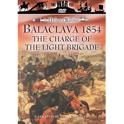 The History of Warfare: Balaclava 1854 - The Charge of the Light Brigade