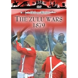 The History of Warfare: Zulu Wars 1879