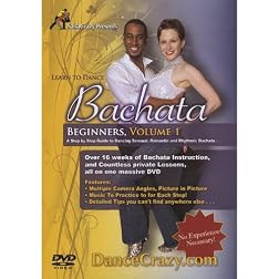 Learn To Dance Bachata, Beginners Volume 1: A Step-By-Step Guide To Bachata Dancing