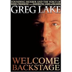 Greg Lake: Welcome Backstage