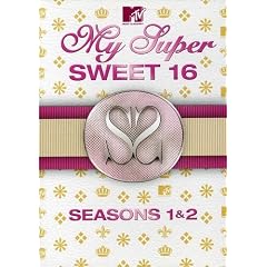 My Super Sweet 16 - Seasons 1 & 2