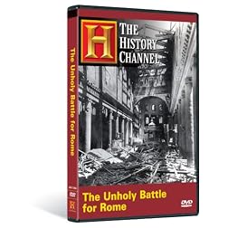 The History Channel: Unholy Battle for Rome