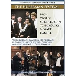 The Huberman Festival / Pinchas Zuckerman, Isaac Stern, Itzhak Perlman, Zubin Mehta, Israel Philharmonic