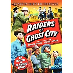 Raiders Of Ghost City (Chapters 1-13)