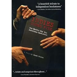 Indies Under Fire: The Battle for the American Bookstore