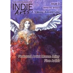 INDIE ARTS:  The DVD Magazine - Issue 3