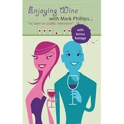 Enjoying Wine with Mark Phillips