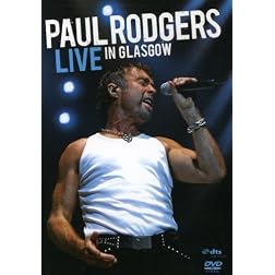 Paul Rodgers: Live in Glasgow