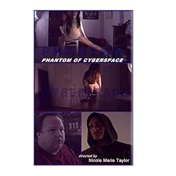 Phantom of Cyberspace