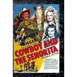 Cowboy And The Senorita, The