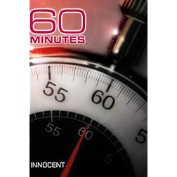60 Minutes - Innocent (April 15, 2007)