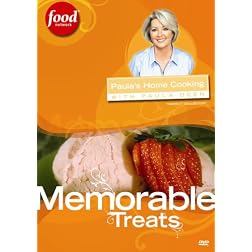 Paula's Home Cooking with Paula Deen - Memorable Treats