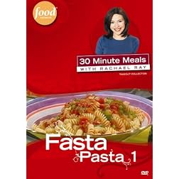 30 Minute Meals with Rachael Ray - Fasta Pasta 1