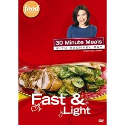 30 Minute Meals with Rachael Ray - Fast & Light