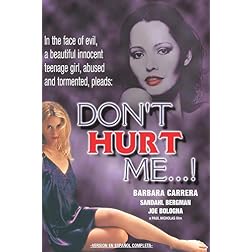 Don't Hurt Me