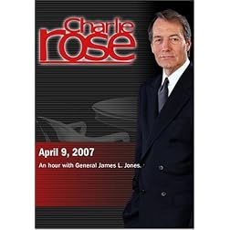 Charlie Rose - General James L. Jones (April 9, 2007)