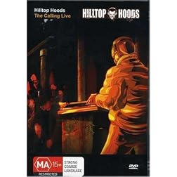 Hilltop Hoods-the Calling Live