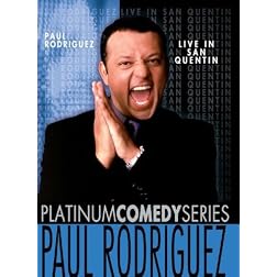 Platinum Comedy Series: Paul Rodriguez  Live in San Quentin