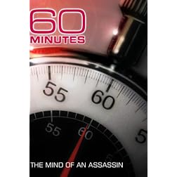 60 Minutes - The Mind of an Assassin (April 22, 2007)
