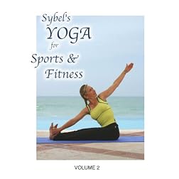 Sybel's Yoga for Sports & Fitness, Vol. 2