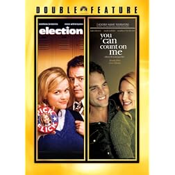 Election (1999) / You Can Count On Me (2000) (Double Feature)