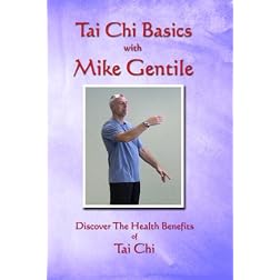 Tai Chi Basics with Mike Gentile