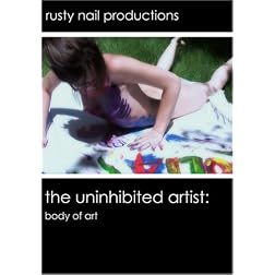 The Uninhibited Artist: Body of Art