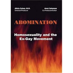 ABOMINATION: Homosexuality and the Ex-Gay Movement