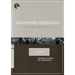 Raymond Bernard - Eclipse Series 4 (Wooden Crosses / Les Miserables) (Criterion Collection)