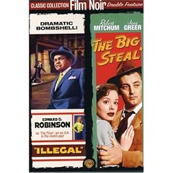Illegal / The Big Steal (Film Noir Double Feature)