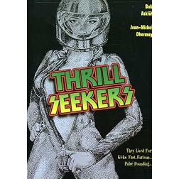 Thrill Seekers