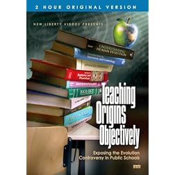 Teaching Origins Objectively (2 Hour Original Version)