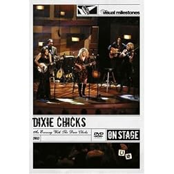Dixie Chicks: An Evening With the Dixie Chicks