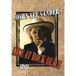John Lee Sanders Live At Rock Beach (DVD)
