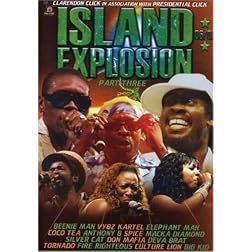 Island Explosion 2006-2007, Pt. 3