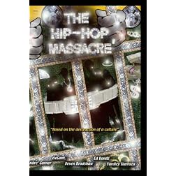 The HIP HOP MASSACRE'