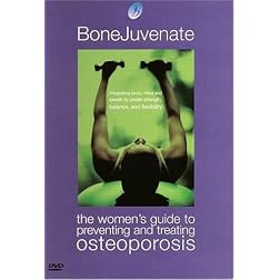 Bonejuvenate: Preventing & Treating Osteoporosis