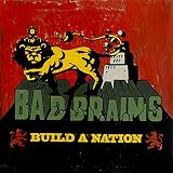Build a Nation by Bad Brains