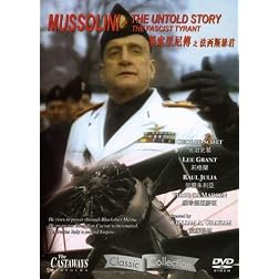 Mussolini: The Untold Story