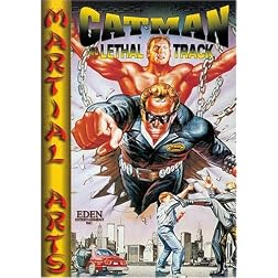 Catman IN Lethal Track