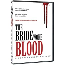 The Bride Wore Blood: A Contemporary Western
