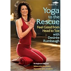 Yoga to the Rescue - Feel Good from Head to Toe