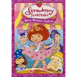 Strawberry Shortcake - Berry Blossom Festival