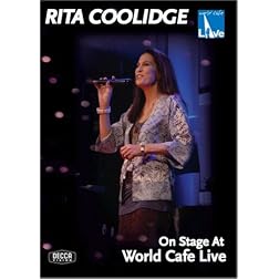 Rita Coolidge: On Stage at World Cafe Live