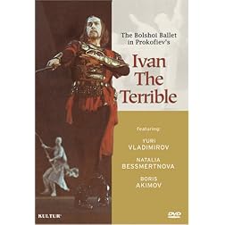 Prokofiev - Ivan the Terrible, The Classic Motion Picture with The Bolshoi Ballet / Natalia Bessmertnova, Yuri Grigorovich