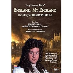 England My England - Tony Palmer's Film About Henry Purcell