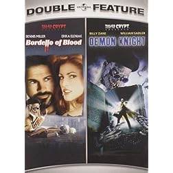Tales From The Crypt: Bordello of Blood / Tales From The Crypt: Demon Knight (Double Feature)